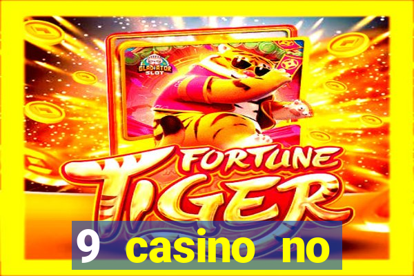 9 casino no deposit bonus