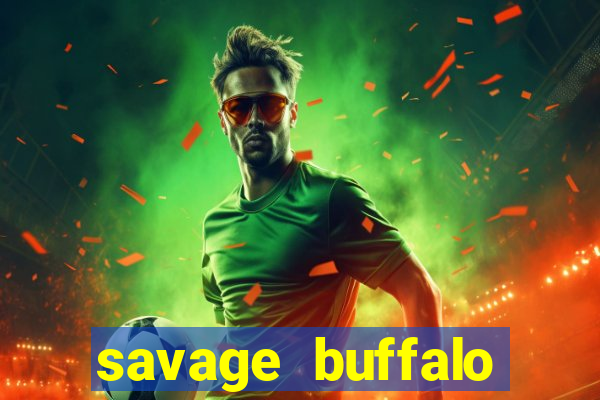 savage buffalo spirit slot free play