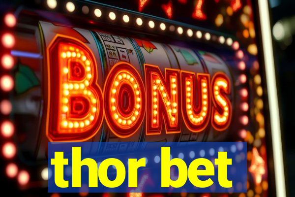 thor bet