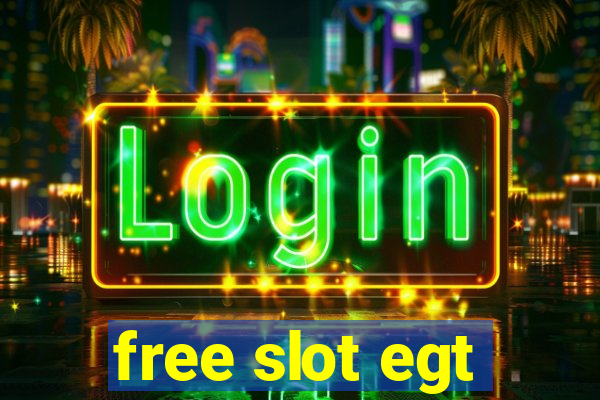 free slot egt