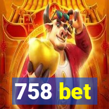 758 bet