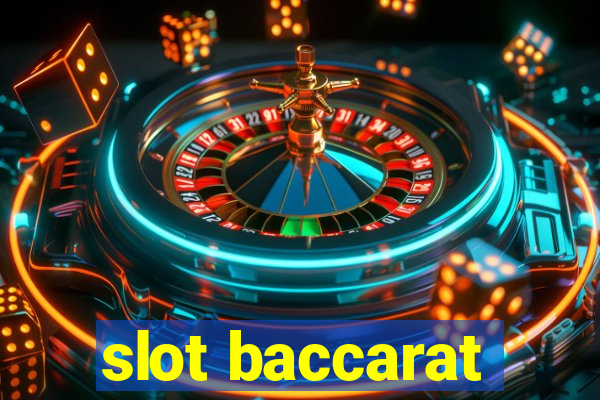 slot baccarat