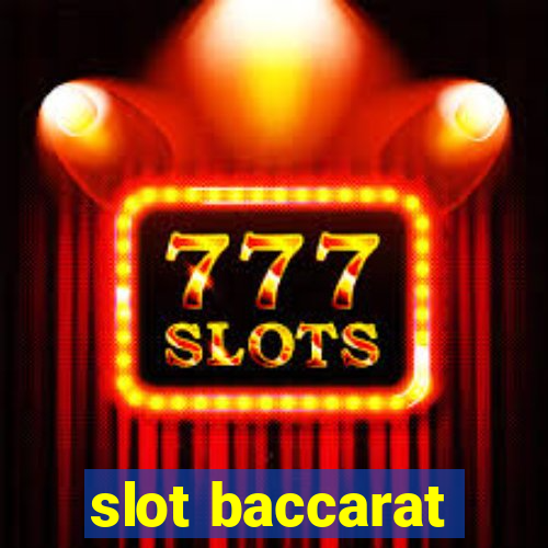 slot baccarat