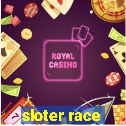 sloter race