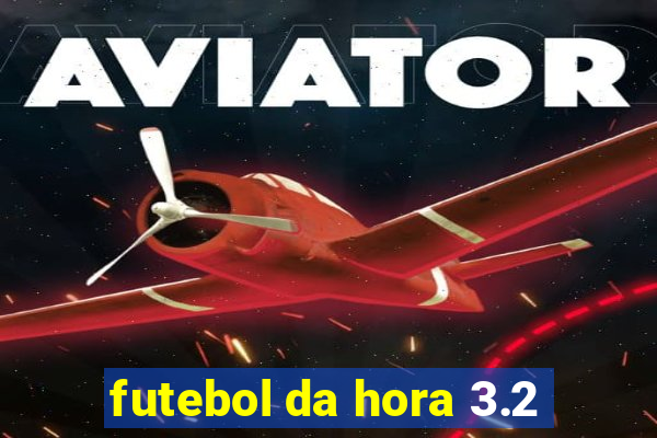 futebol da hora 3.2