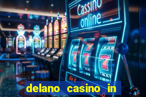 delano casino in las vegas