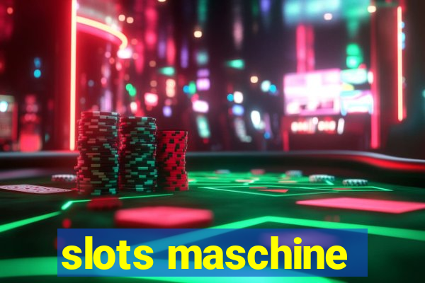 slots maschine