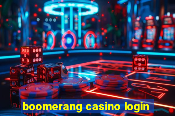 boomerang casino login