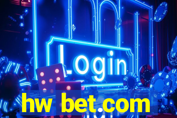 hw bet.com