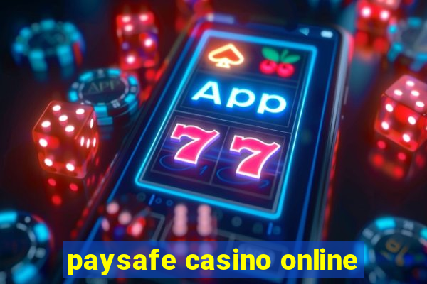 paysafe casino online