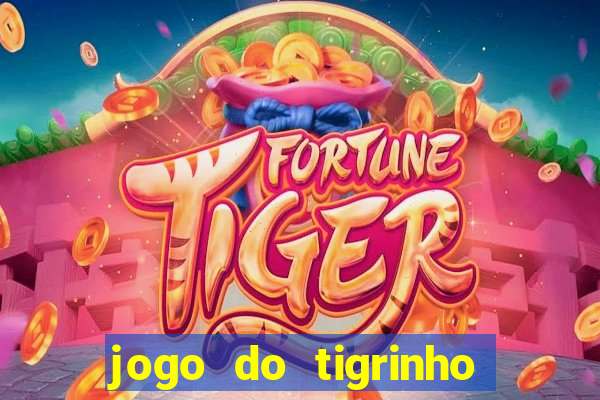 jogo do tigrinho conta sumiu