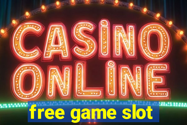 free game slot