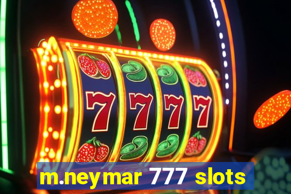 m.neymar 777 slots