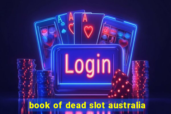 book of dead slot australia