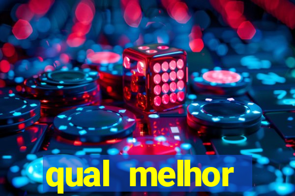 qual melhor plataforma de slots