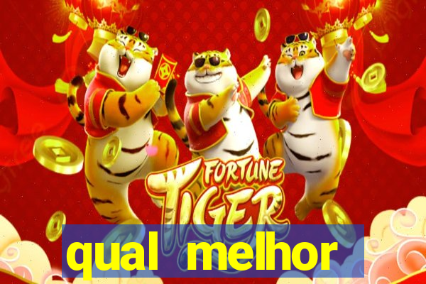 qual melhor plataforma de slots