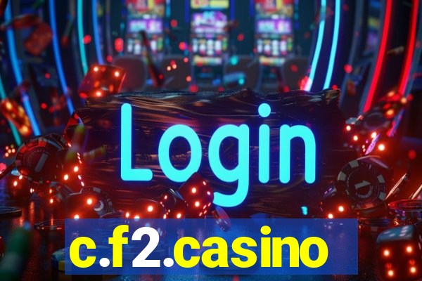 c.f2.casino