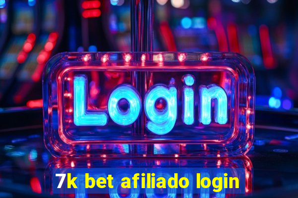 7k bet afiliado login