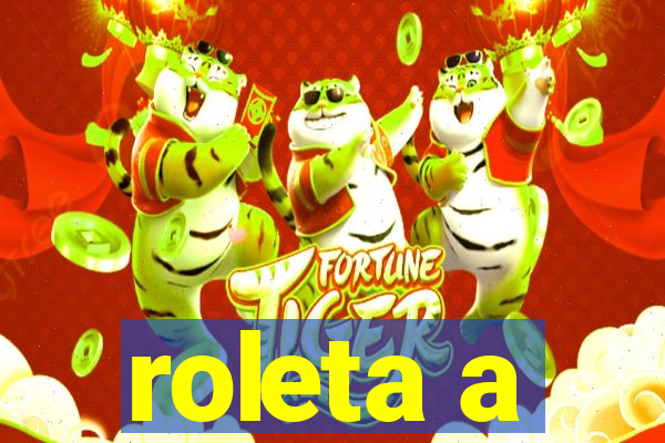 roleta a