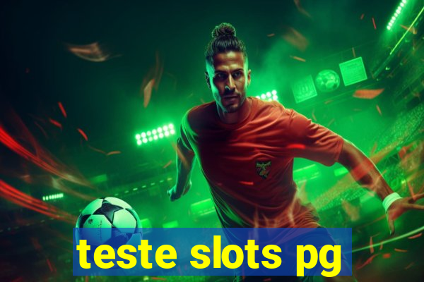 teste slots pg