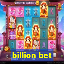 billion bet