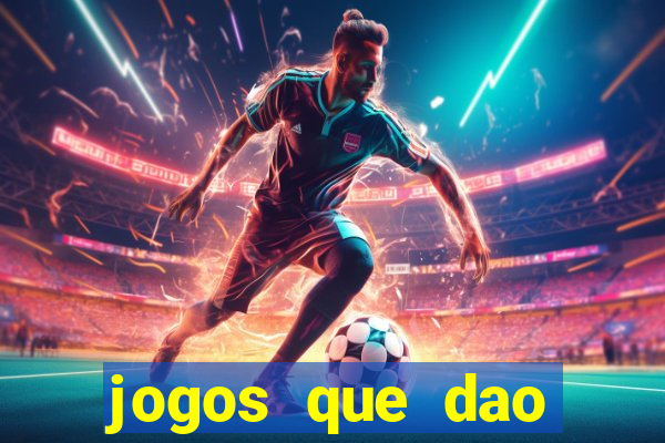 jogos que dao bonus no cadastro