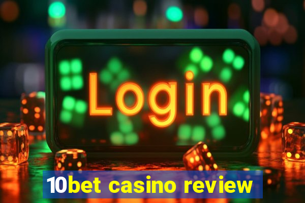 10bet casino review