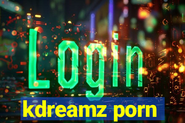 kdreamz porn