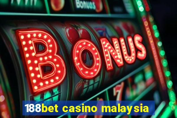 188bet casino malaysia