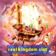 reel kingdom slot