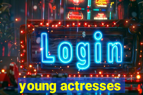 young actresses