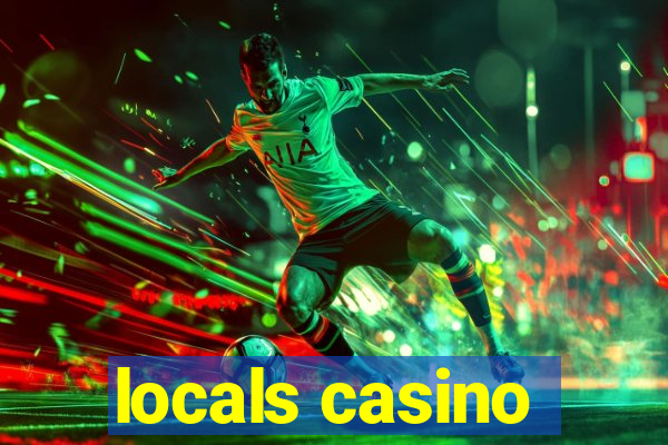 locals casino