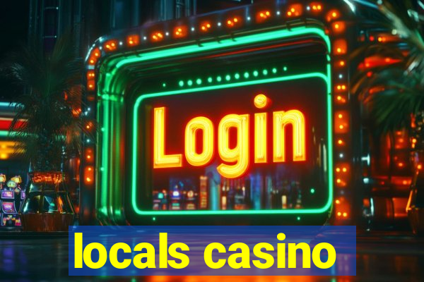 locals casino