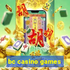 bc casino games