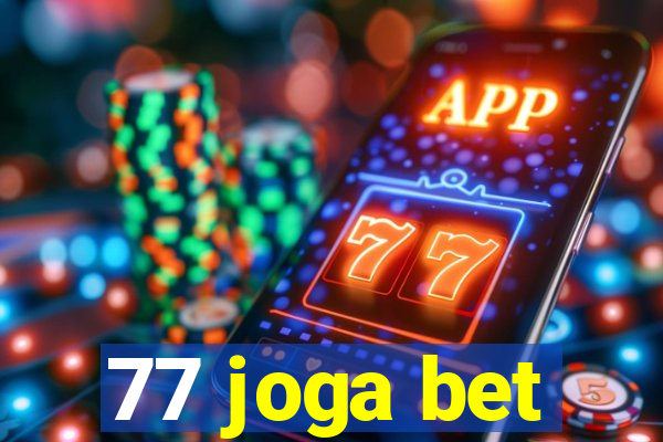 77 joga bet