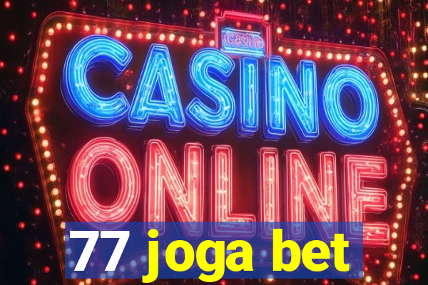 77 joga bet