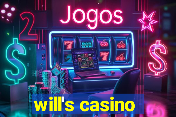 will's casino