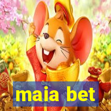 maia bet