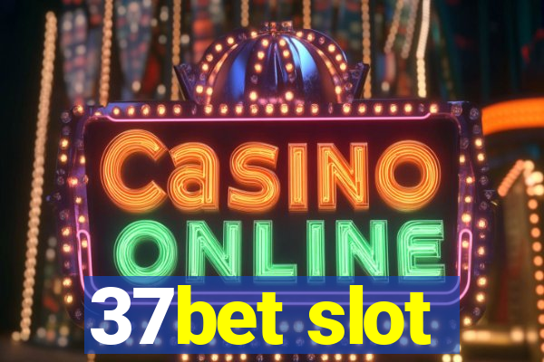 37bet slot