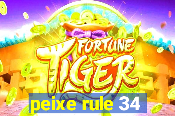 peixe rule 34