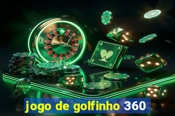 jogo de golfinho 360