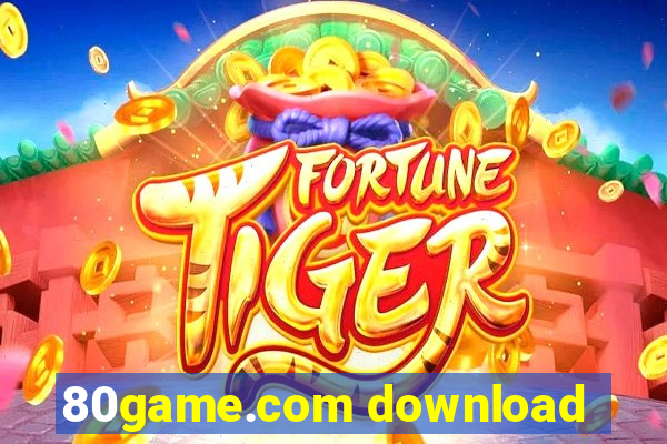 80game.com download