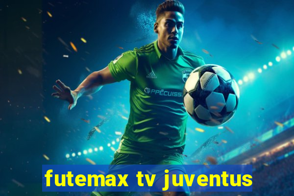 futemax tv juventus