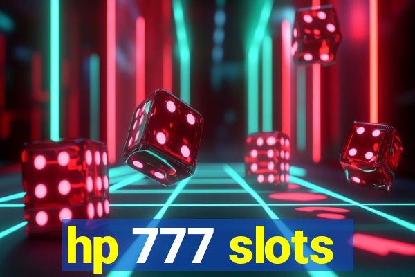 hp 777 slots