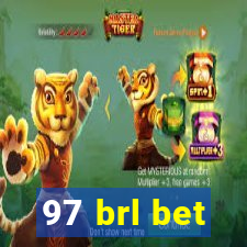 97 brl bet