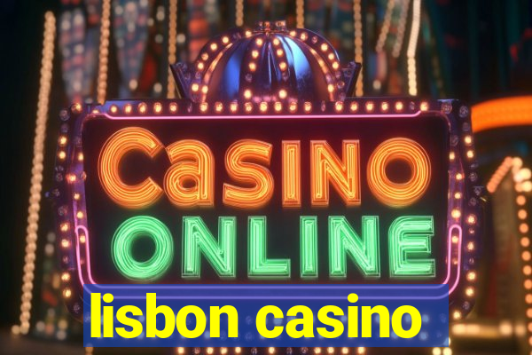 lisbon casino