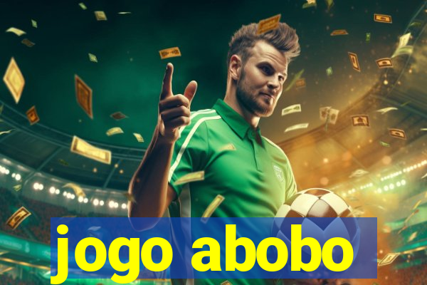 jogo abobo