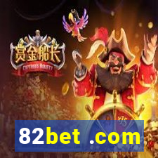 82bet .com