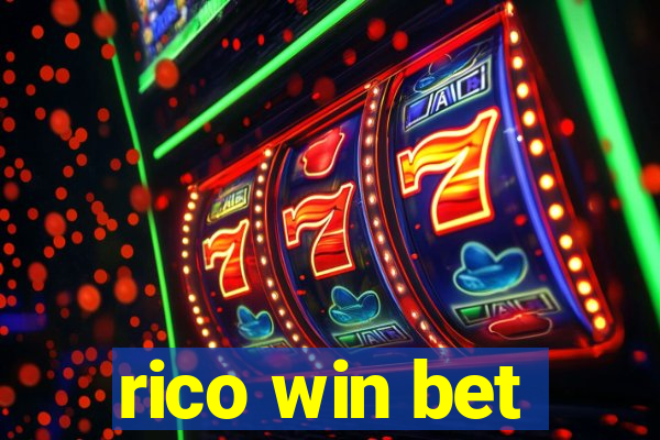 rico win bet