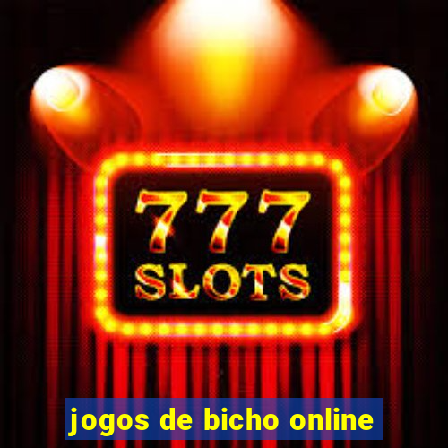 jogos de bicho online